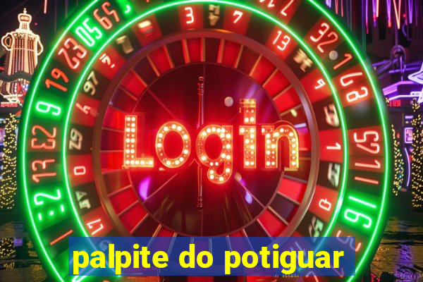 palpite do potiguar